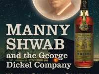 Boozy Book Review: Manny Shwab And The George Dickel Company